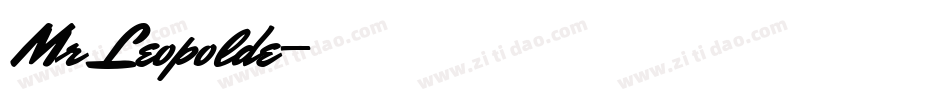 Mr Leopolde字体转换